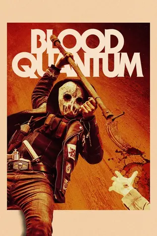 Blood Quantum 2019 in Hindi Dubb Movie